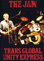 Film: The Jam - Trans Global Unity Express