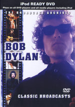 Film: Bob Dylan - Classic Broadcasts