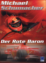 Film: Michael Schumacher - Der Rote Baron