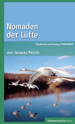 Film: Nomaden der Lüfte - SZ Cinemathek