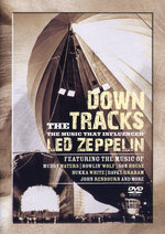 Film: Down the Tracks - The Music that influenced ...