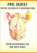 Film: Paul Gilbert - Silence followed by a deafening R