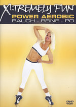Film: X-Tremely Fun - Power Aerobic: Bauch-Beine-Po