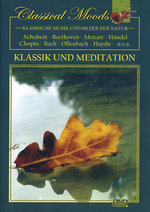 Film: Classical Moods - Klassik und Meditation