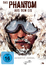 Film: Das Phantom aus dem Eis - Antarctic Journal