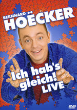 Film: Bernhard Hoecker - Ich hab's gleich! Live