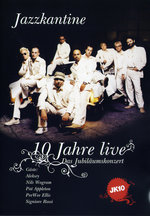 Film: Jazzkantine - 10 Jahre Live/Das Jubiläumskonzert