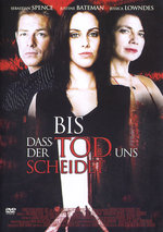 Film: Bis dass der Tod uns scheidet