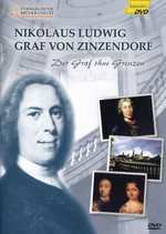 Film: Nikolaus Ludwig Graf von Zinzendorf - Der Graf..