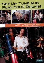 Film: Set Up, Tune and Play your Drums! with J. Gianni