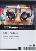 Film: Optik - Die Filme - NZZ Format