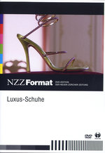 Film: Luxus-Schuhe - NZZ Format