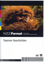 Film: Tessiner Geschichten - NZZ Format