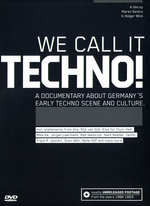 Film: We Call It Techno!