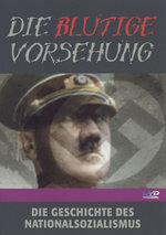 Film: Die blutige Vorsehung - Die Geschichte des Nat..