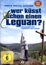 Film: Wer küsst schon einen Leguan?