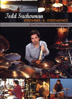 Film: Todd Sucherman - Methods & Mechanic... [2 DVDs]