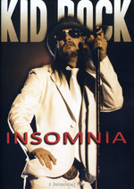 Film: Kid Rock - Insomnia
