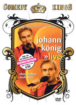 Film: Johann König - Live/Ohne Proben nach oben (+CD)