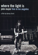 Film: John Mayer - Where The Light Is/Live In Los ...