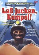 Film: Laß jucken, Kumpel!