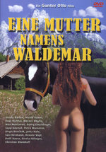 Film: Eine Mutter namens Waldemar