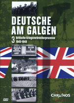 Film: Deutsche am Galgen 3 - Britische Kriegsverbr...