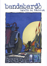 Film: Bandabardo - Vento in Faccia