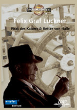 Film: Felix Graf Luckner - Pirat des Kaisers & ...