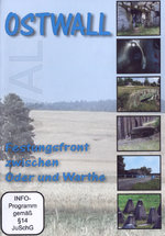 Film: Ostwall - Festungsfront zwischen Oder und Warthe