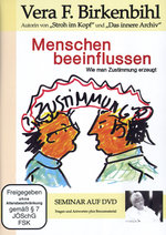 Film: Menschen beeinflussen! - Vera F. Birkenbihl