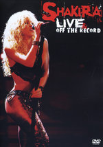 Film: Shakira - Live & off the Record