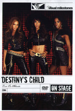 Film: Destiny's Child - Live in Atlanta/On Stage