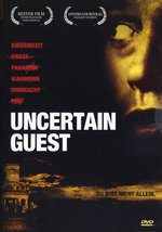 Film: Uncertain Guest - Du bist nicht allein