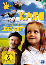 Film: Karo und der liebe Gott
