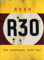 Film: Rush - R30/30th Anniversary World Tour [2 DVDs]