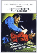 Film: Die Todesreiter von Laredo
