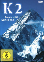 Film: K2 - Traum und Schicksal