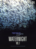 Film: Waternight Vol. 1