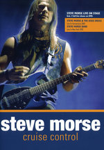 Film: Steve Morse - Cruise Control/Live