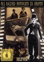 Film: Als Bilder anfingen zu laufen