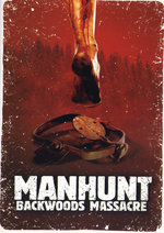 Film: Manhunt - Backwoods Massacre