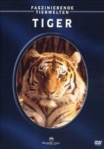 Film: Tiger - Faszinierende Tierwelten