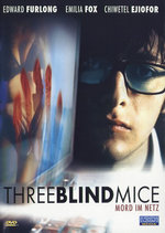 Film: Three Blind Mice - Mord im Netz