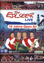 Film: Die Edlseer - Live/15 Jahre Open Air