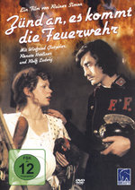 Film: Zünd an, es kommt die Feuerwehr