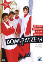 Film: Domspatzen - Ein Jahr mit Deutschlands ältest...