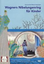 Film: Wagners Nibelungenring für Kinder - Oper für ...