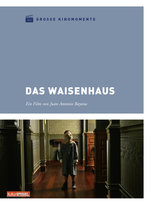 Film: Das Waisenhaus - Große Kinomomente