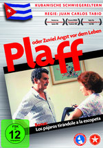 Film: Plaff oder zu viel Angst vor dem Leben